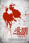Poster for In the Land of Blood and Honey.