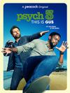Poster for Psych 3: This Is Gus.