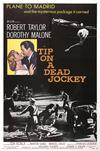 Poster for Tip on a Dead Jockey.