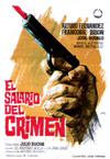 Poster for El salario del crimen.