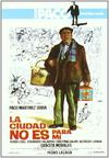 Poster for La ciudad no es para mí.