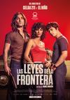 Poster for Las leyes de la frontera.