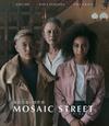 Poster for Mosaic Street.