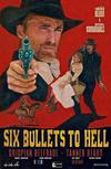 Poster for 6 Bullets to Hell.