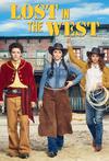 Poster for Lost in the West.