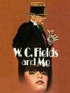 Poster for W.C. Fields and Me.