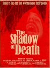 Poster for The Shadow of Death.