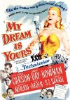 Poster for My Dream Is Yours.