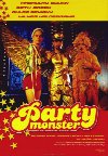 Poster for Party Monster.