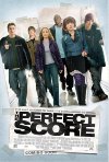 Poster for The Perfect Score.