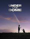 Poster for Under the Dome.