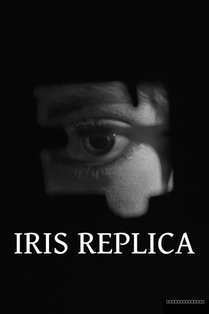 Iris Replica