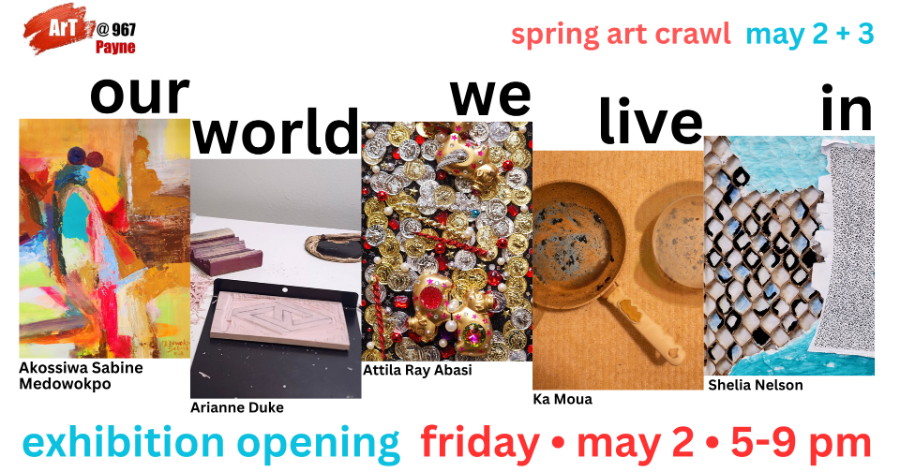 OUR WORLD WE LIVE IN | Group Exhibition