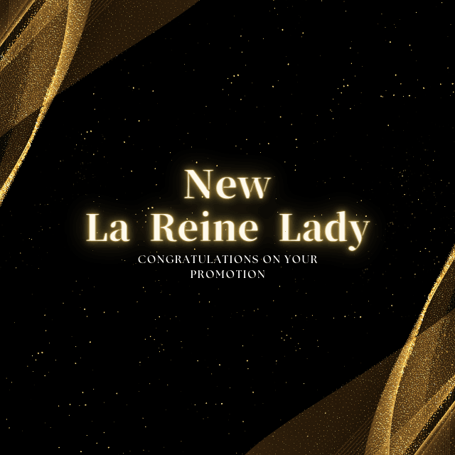 New La Reine Lady