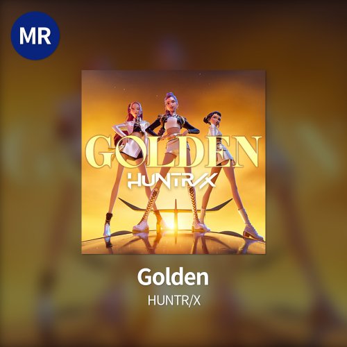 HUNTR/X - Golden MR