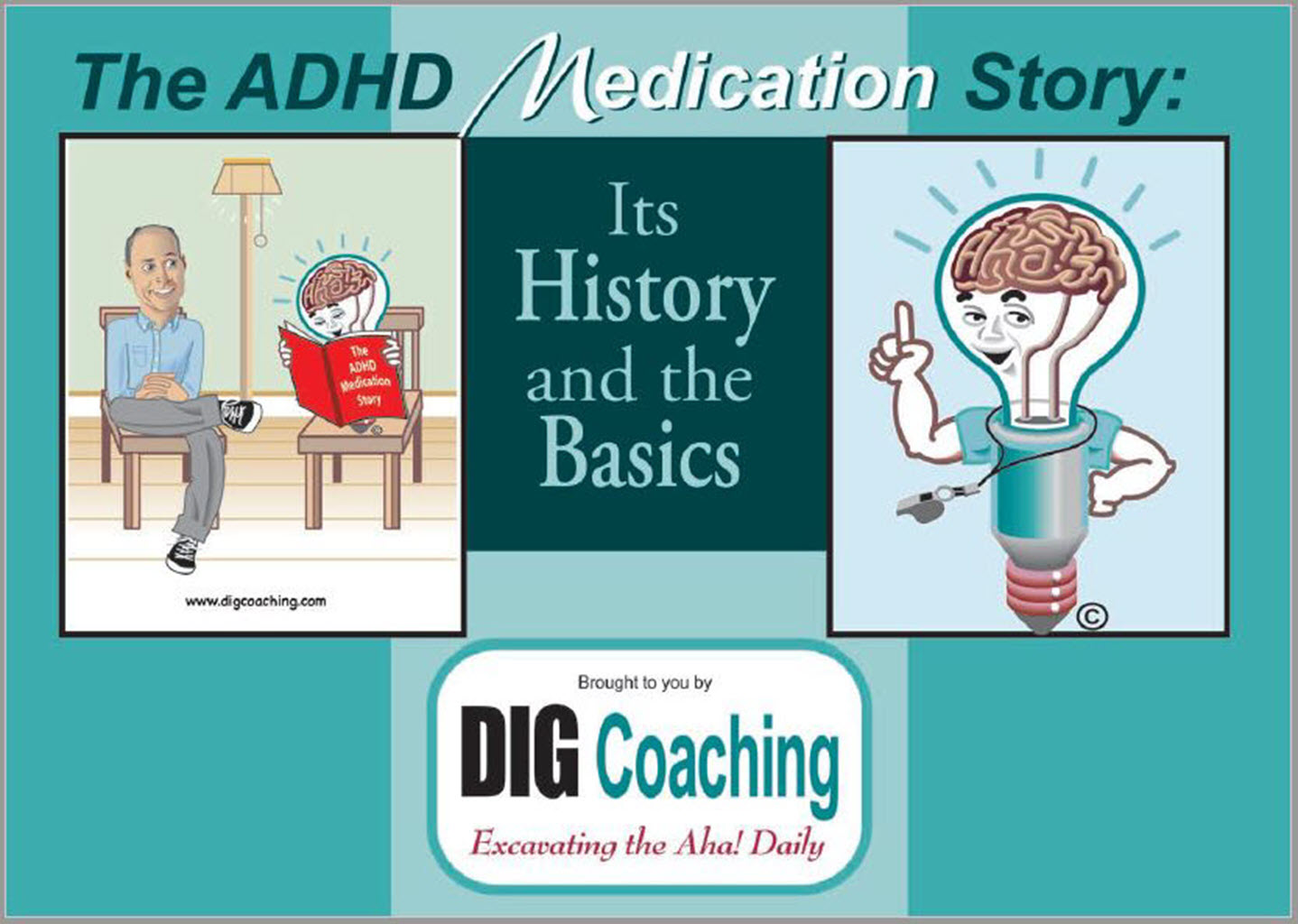 eBook - The ADHD Medication Story: Its History and the Basics