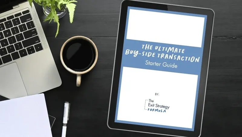 Tablet displaying 'The Ultimate Buy-side Transaction Starter Guide' next to laptop, coffee, and office supplies - essential tools for buying a business Tablet displaying 'The Ultimate Buy-side Transaction Starter Guide' next to laptop, coffee, and office supplies - essential tools for buying a business