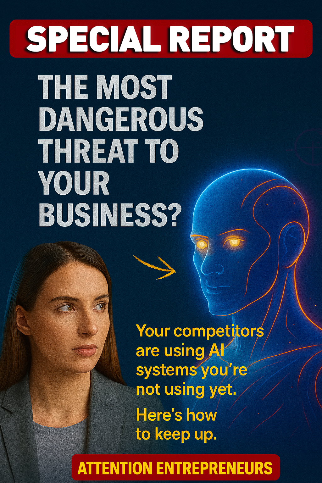 Special Report thumbnail: The Most Dangerous Threat To Your Business