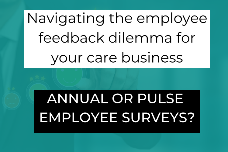 Employee survey home care business