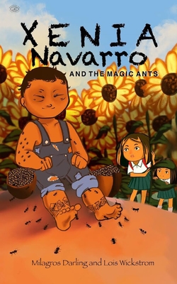 Xenia Navarro and the Magic Ants book cover