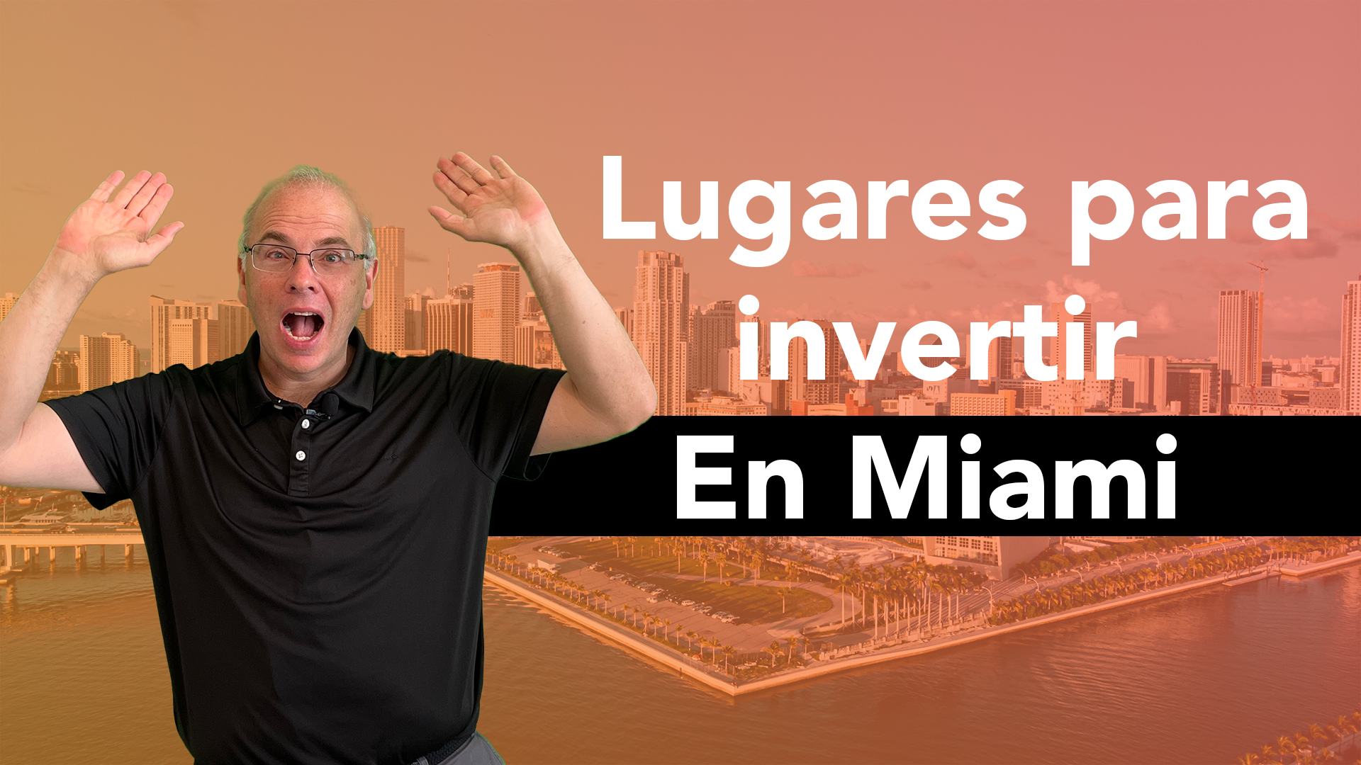 Explorando las Mejores Zonas para Invertir en Miami: Dónde Invertir en Bienes Raíces