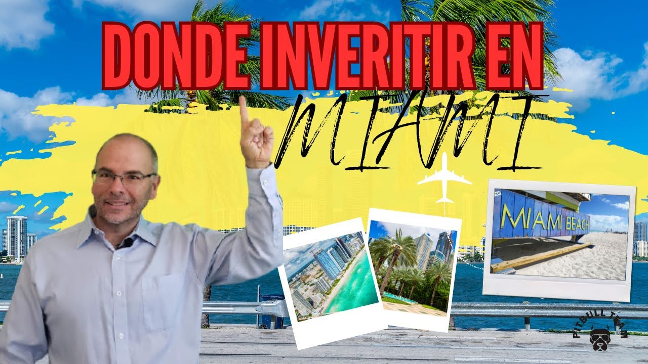 Lugares para Invertir en Miami 🌴💼💰
