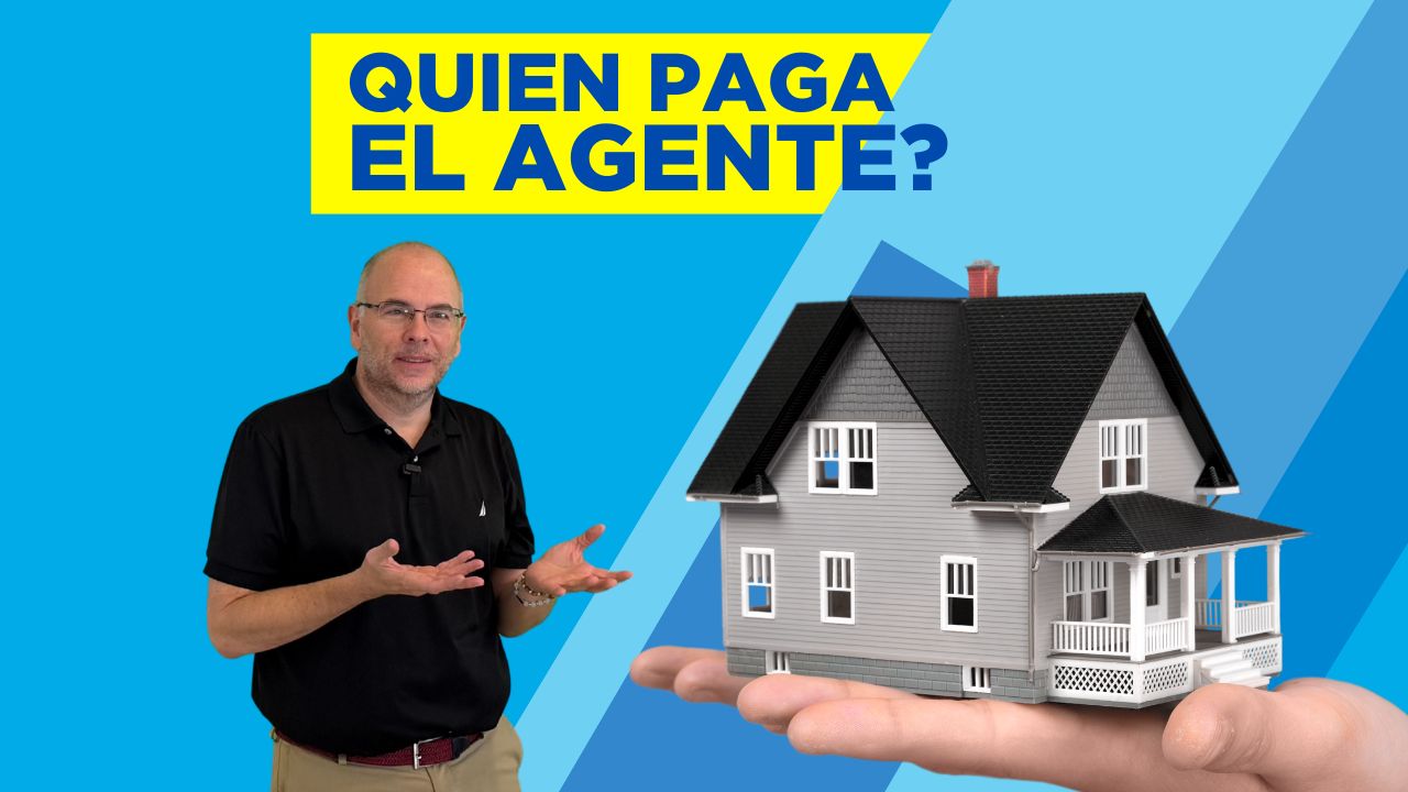 ¿Quién Paga al Agente del Comprador?