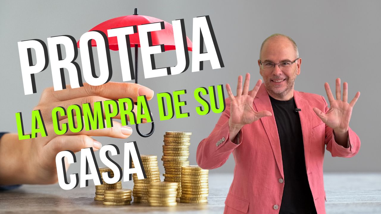 10 Mandamientos para Comprar tu Casa