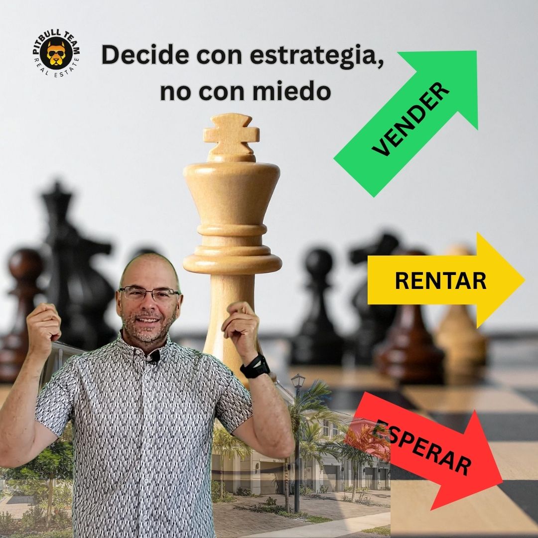 ¿Vender, rentar o esperar? Estrategia inmobiliaria inteligente en el mercado actual | Pitbull Team Real Estate