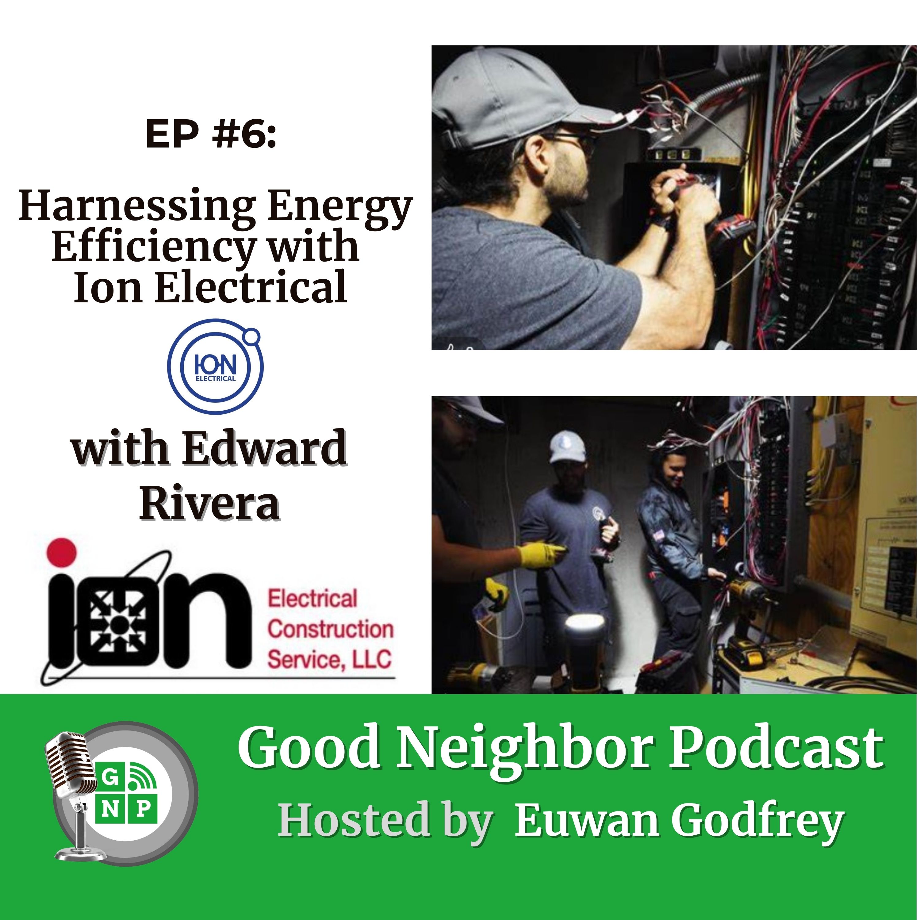 EP #6 - Harnessing Energy Efficiency with Ion Electrical