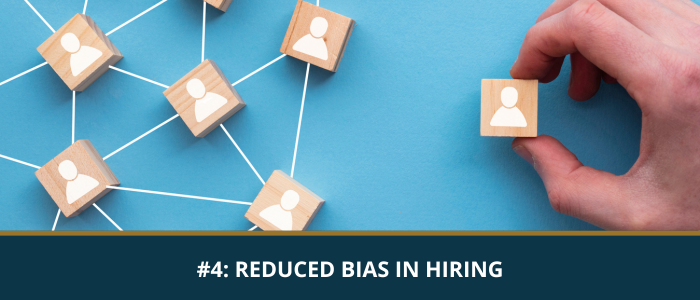 Reduced Bias in Hiring