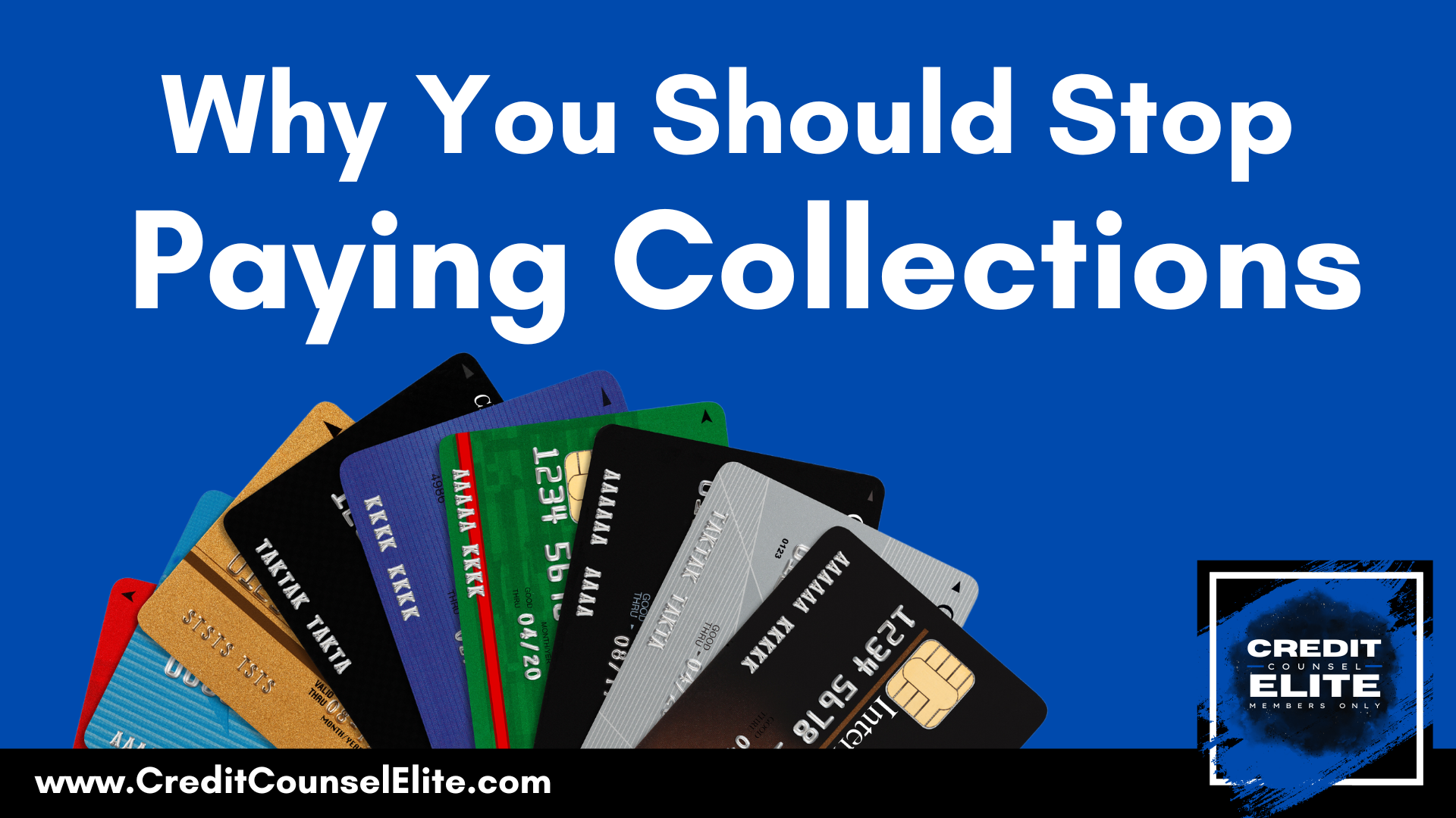 Why You Should Stop Paying Collections