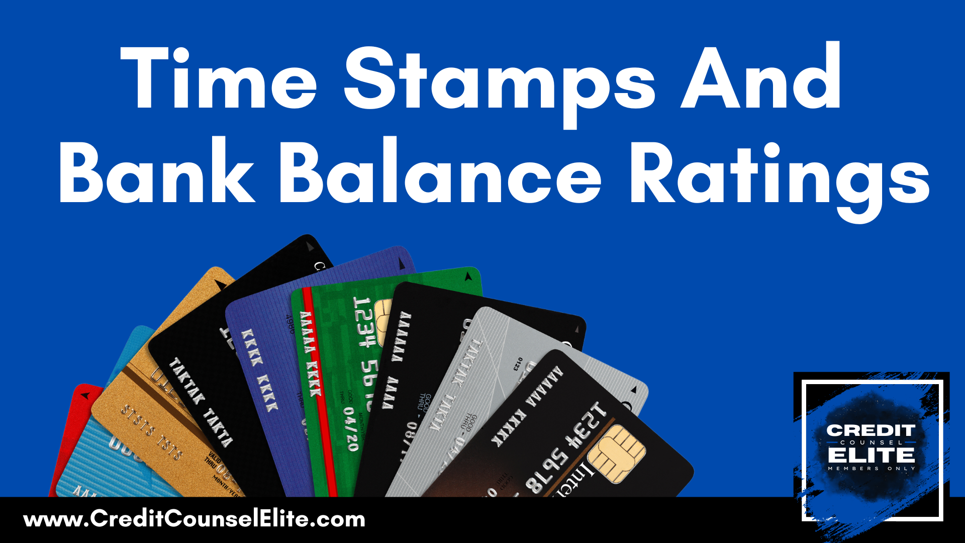 Time Stamps and Bank Balance Ratings