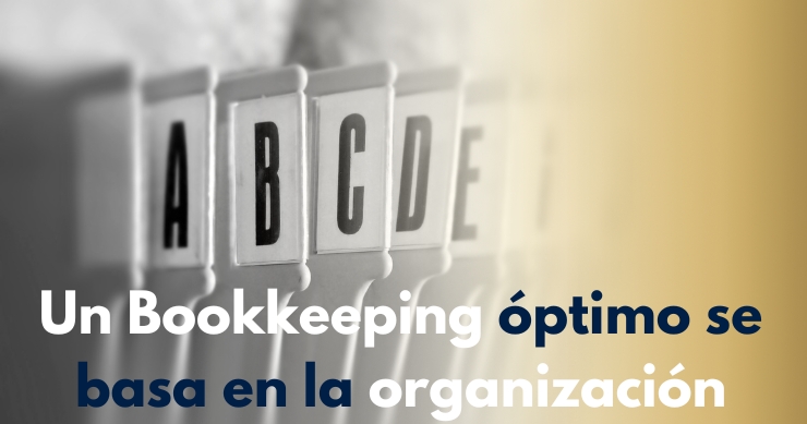 Organizacion para un optimo bookkeeping