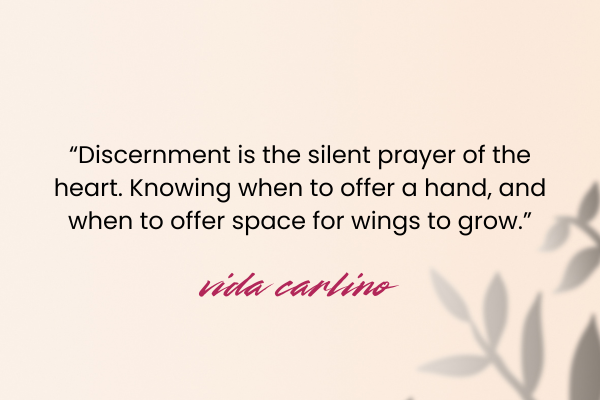Discernment Quote Discernment Quote
