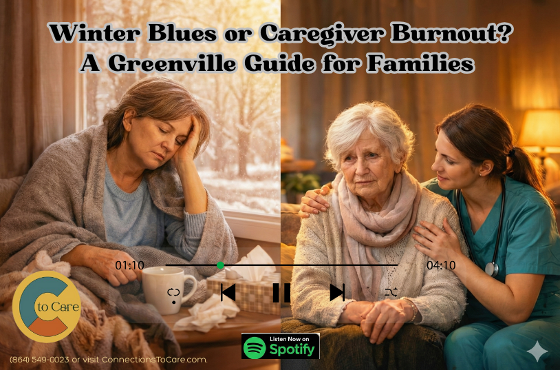 Winter Blues or Caregiver Burnout? A Greenville Guide for Families 