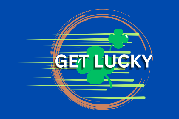 Get lucky