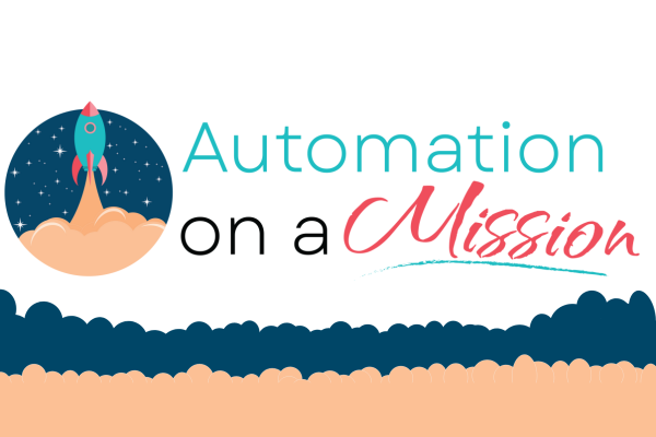 automation on a mission