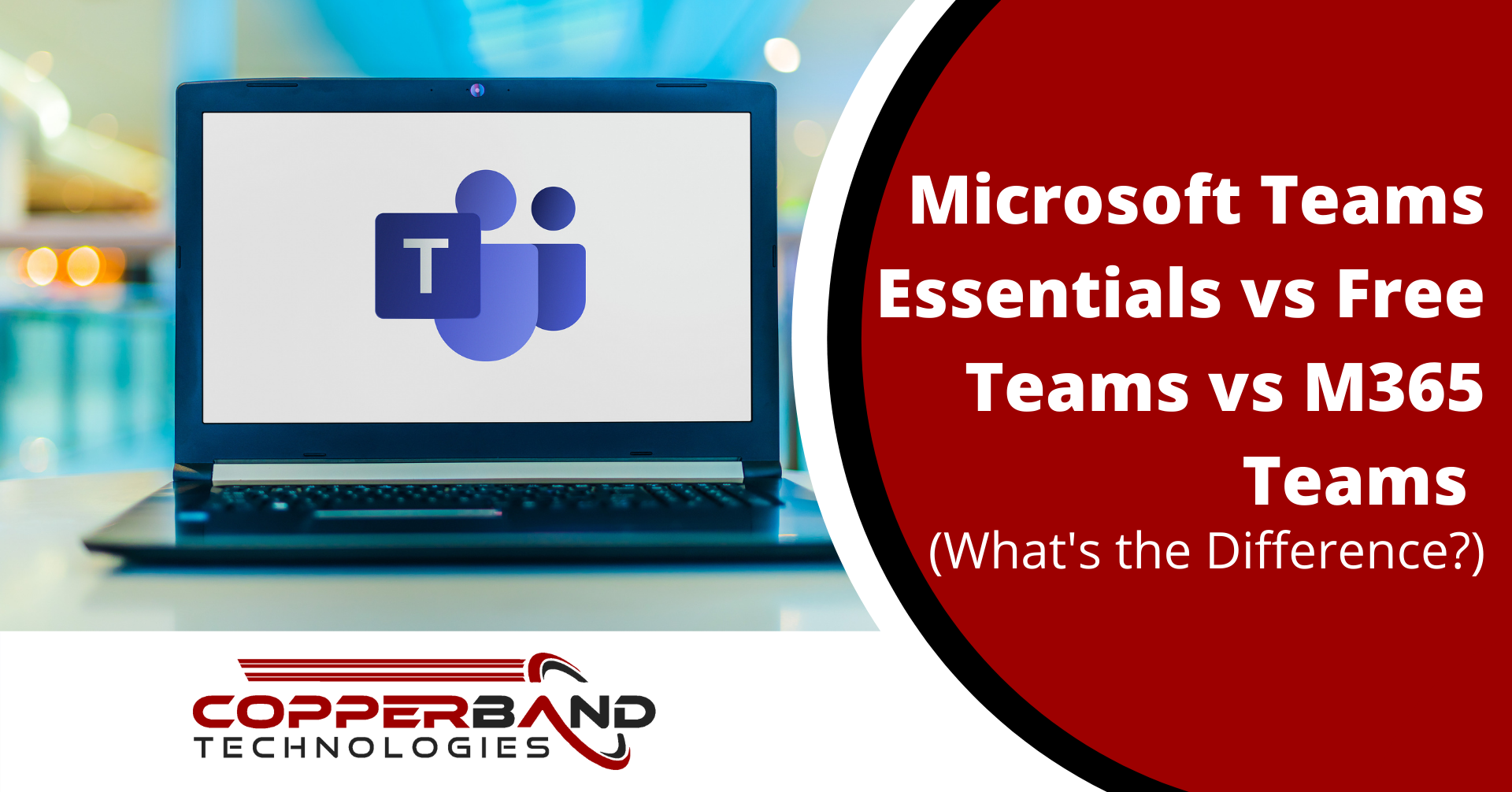 Microsoft Teams Essentials vs Free Teams vs M365 Teams (What's the Difference?)