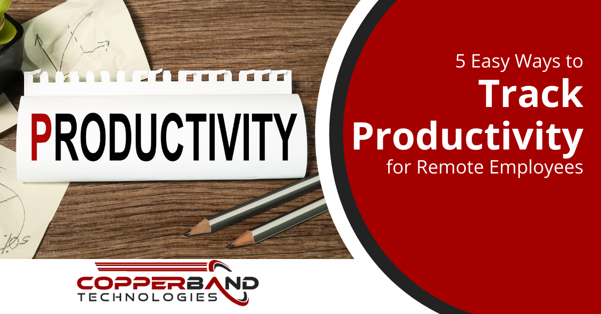 5 Easy Ways to Track Productivity for Remote Employees