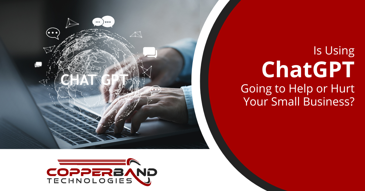 Is using Chatgpt going to help or hurt your small business