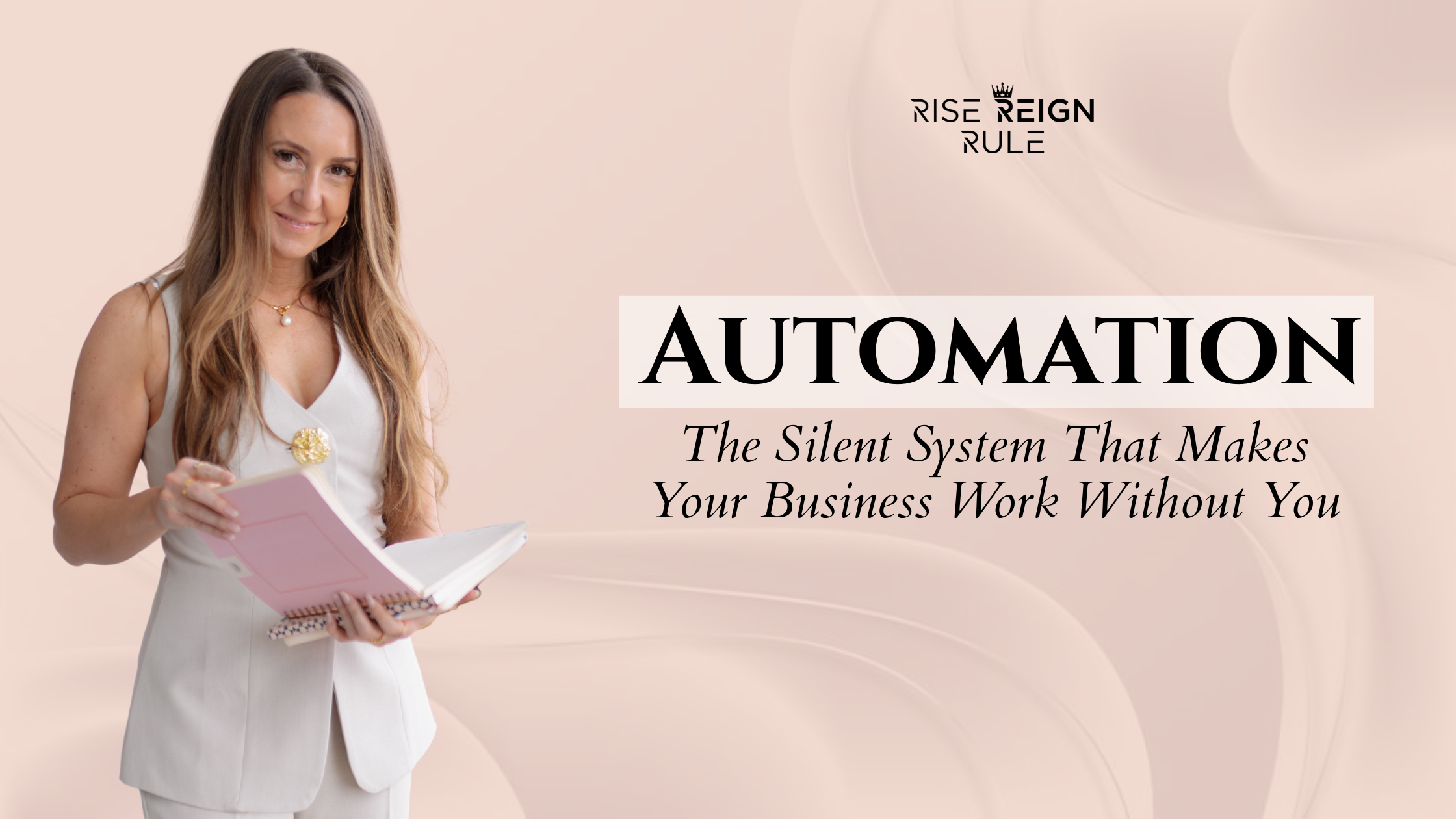 Automation: The Silent System That Makes Your Business Work Without You