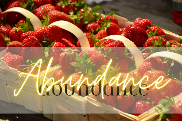 Abundance on Strawberry Full Moon