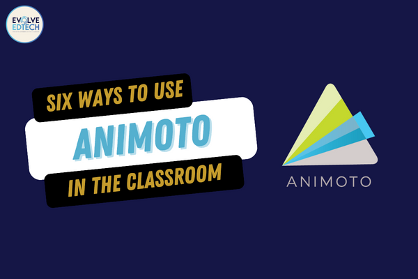 Six Ways to use Animoto