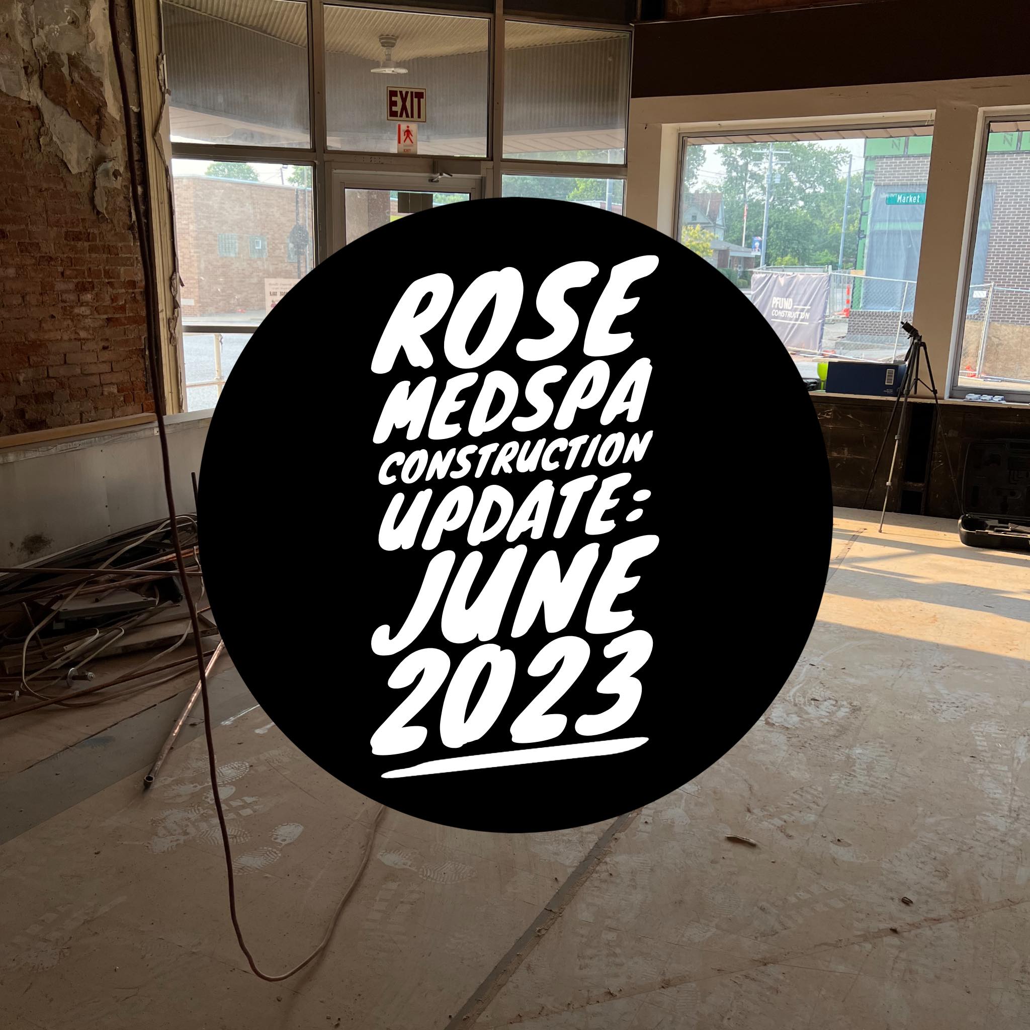 Rose MedSpa Construction Update Before After