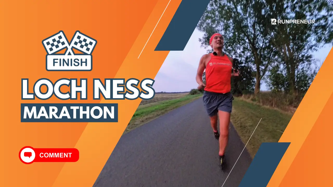Preparing for the Loch Ness Marathon: A Journey of Determination and Realism