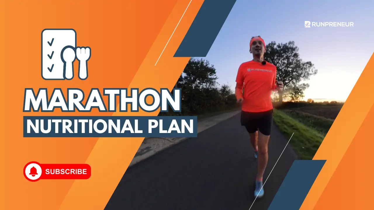 Runpreneur Blog: Mastering Marathon Nutrition – A First-Hand Account