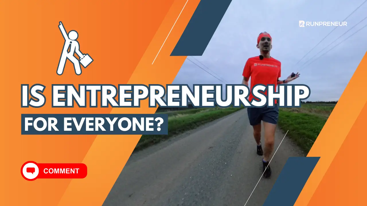 Is Entrepreneurship for Everyone? My Journey and Reflections