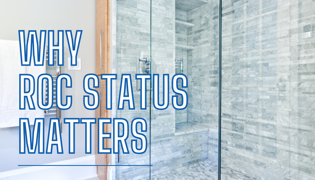 Shower: Why ROC Status Matters Shower: Why ROC Status Matters