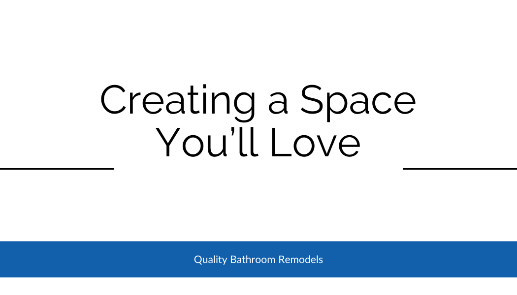 creating a bathroom space you'll love creating a bathroom space you'll love